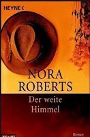 Roberts Nora: Der weite Himmel