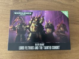 Warhammer 40,000 Death Guard Lord Felthius & tainted cohort