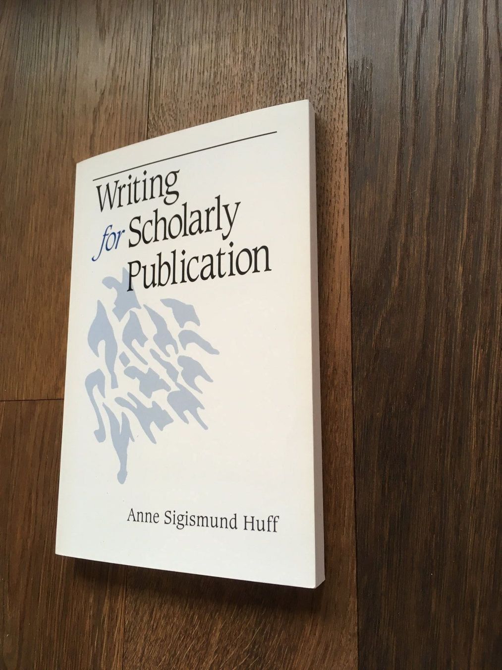 Libri: Huff - Writing for Scholarly Publication / Buch – Usato da Affoltern am Albis venduto da Blackrhythm 2