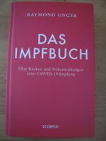 Das Impfbuch von Raymond Unger