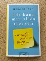 Buch gebunden "Ich kann mir alles merken...", Nora Ephron