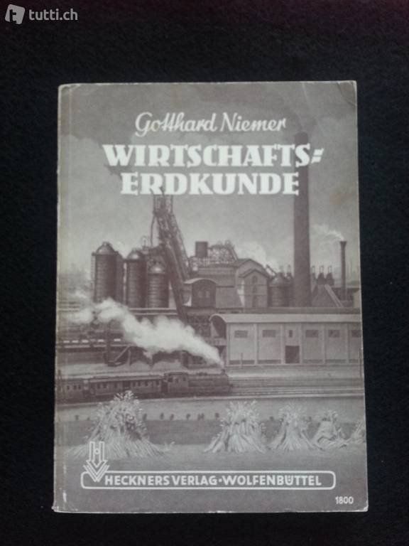 Bücher: Niemer, G. Wirtschaftserdkunde (1957) – Neu (gemäss Beschreibung) aus Zug von megawarenlager