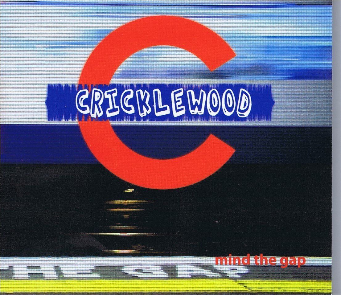 CDs: Cricklewood «Mind the Gap» – Gebraucht aus Unterengstringen von Lastchance
