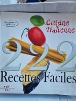 222 recettes faciles - Cuisine italienne