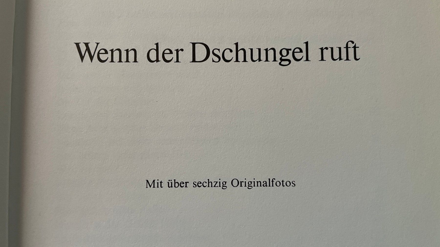 Libri: Wenn der Dschungel ruft – Usato da Glattfelden venduto da cybermaxx 2