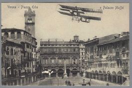 VERONA-PIAZZA ERBE/PALAZZO MAFFEI RICORDO DEI CONCORSI AEREI