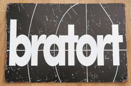 bratort - Blechschild (neu, OVP)
