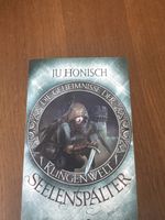 JU HONISCH Die Geheimnisse der Kling Klingenwelt Seelenspalt