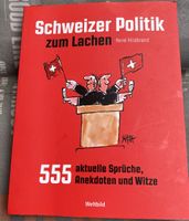 Schweizer Politik zum Lachen René Hildbrand