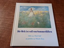 Die Welt ist voll von Sommerlüften