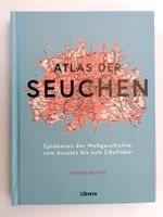 Atlas der Seuchen / Epidemien der Weltgeschichte / Buch 2020