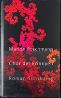 Chor der Erinnyen – Marion Poschmann – Roman – wie neu