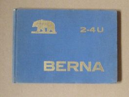 Betriebsvorschrift  BERNA 2- 4U Diesel Motoren R1 / T - T 1