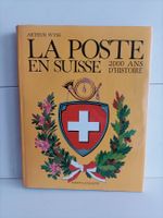 La poste en Suisse - 2000 ans d'histoire / Arthur Wyss / Pay