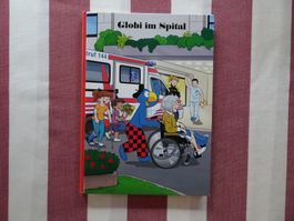 Globi im Spital - 1. Auflage von 2020 - unbemalt - G1438