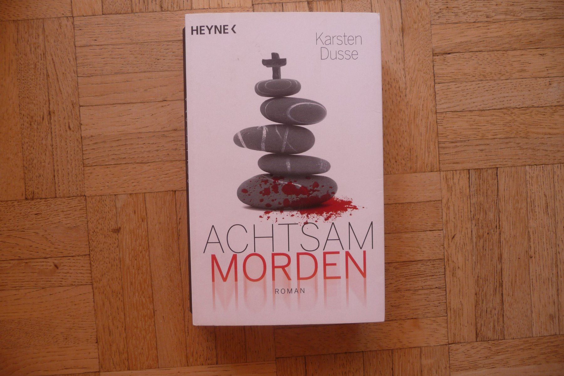 Bücher: Karsten Dusse, Achtsam Morden – Gebraucht aus Zürich von Edje