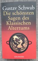 Die schönsten Sagen des Klassischen Altertums, von G.Schwab