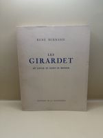 Les Girardet René Burnand 1957 Exemplaire Numéroté 362