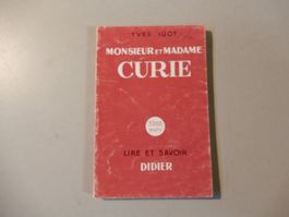Yves Igot: Monsieur et Madame Curie, Didier