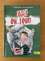 Buch Loser on Tour von Katharina Neuschaefer