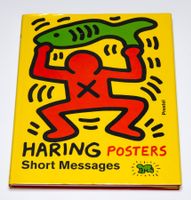 KEITH HARING POSTERS - SHORT MESSAGES - HARDCOVER - RARITÄT