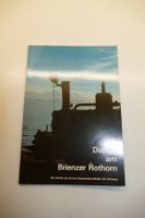 Magazin: Dampf am Brienzer Rothorn