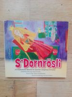 S'Dornrösli - Musikalisches Märchen signiert von den Autoren