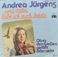 Vinyl-Single Andrea Jürgens - und dabei liebe ich euch beide