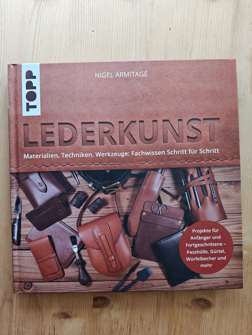 Livres: Lederkunst - Material, Techniken, Werkzeug / TOPP 2023 – D'occasion à Muttenz par Negnuja