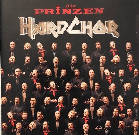 CDs: Die Prinzen – HardChor – D'occasion à Grüningen par azulgris