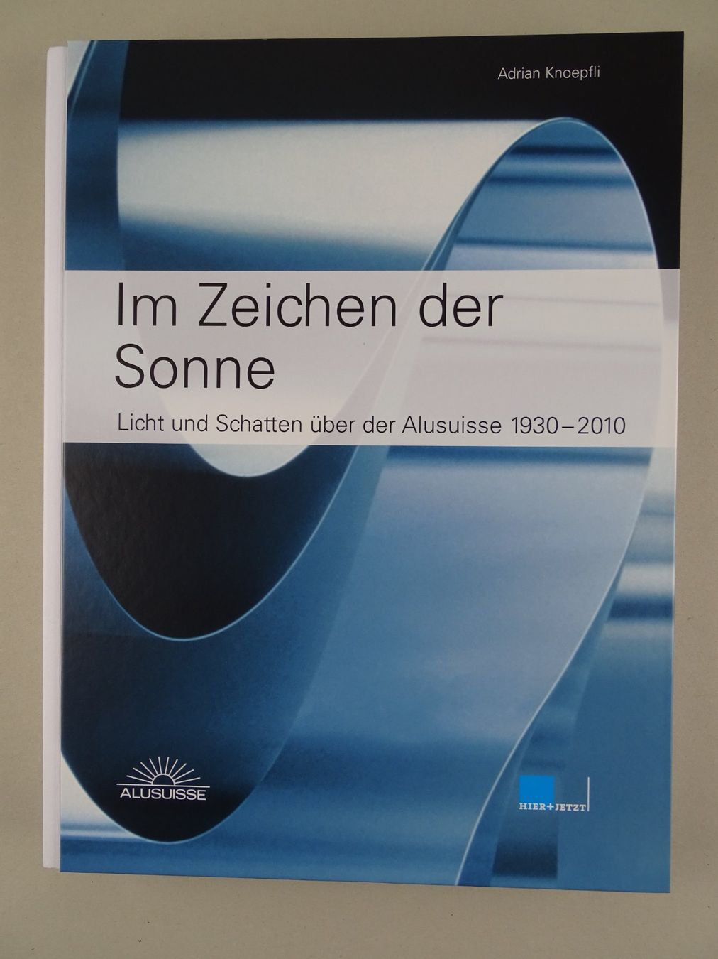 Libri: ALUSUISSE IM ZEICHEN DER SONNE – Usato da Grüningen venduto da Kartensammler
