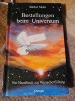 Bestellung beim Universum ein Handbuch zur Wunscherfüllung