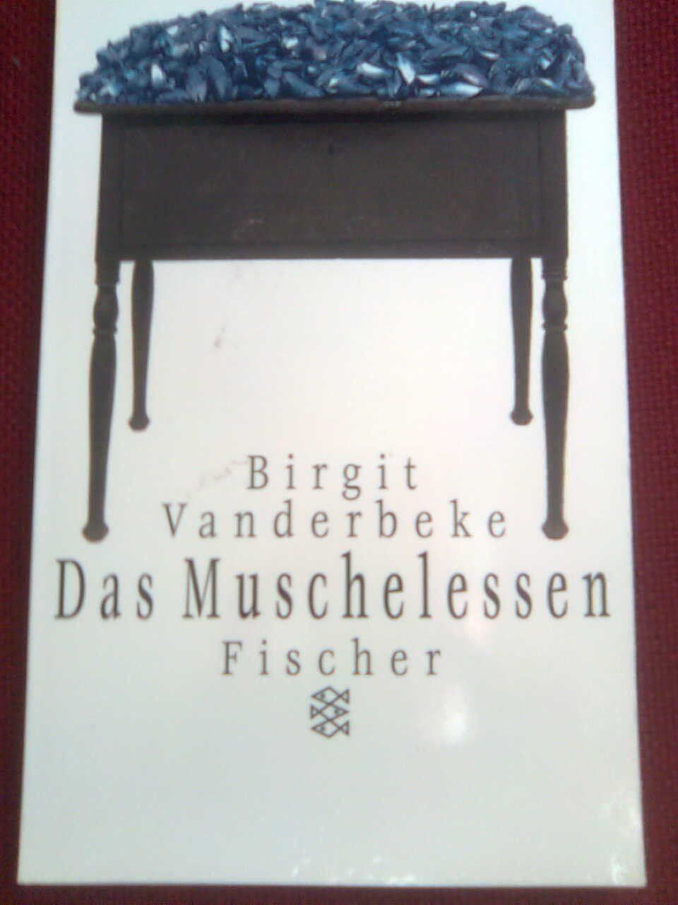 Libri: Birgit Vanderbeke  Das Muschelessen – Usato da Basel venduto da Alacant