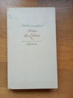 Käthe Lambert: Haus des Lebens - Ein Roman von 1954