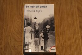 Frederick Taylor - Le mur de Berlin, livre de Poche