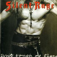 Silent Rage Don't Touch me There CD JAPAN 1ST PRESS Y&T
