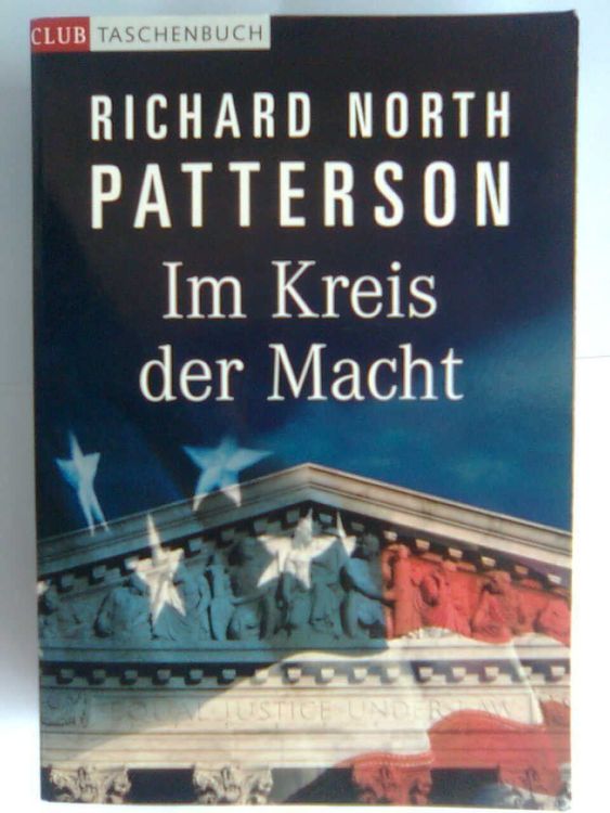 Richard North Patterson Im Kreis der Macht Kaufen auf Ricardo