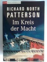 Richard North Patterson Im Kreis der Macht