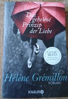 Hélène Grémillon - Das geheime Prinzip der Liebe, Roman