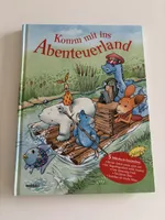 Kinderbuch: Komm mit ins Abenteuerland, 5 Geschichten