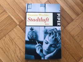 Susanne Mischke - Stadtluft / Porto 1.40