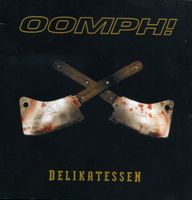 Oomph! DELIKATESSEN Nina Hagen Annette Humpe Apocalyptica2CD