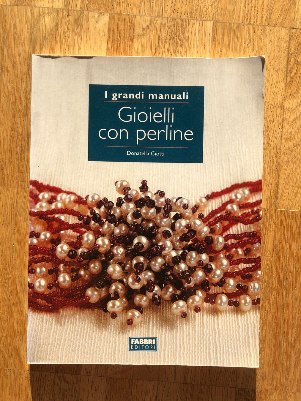 Libri: Libro - Gioielli con perline di Donatella Ciotti – Nuovo (secondo la descrizione) da Basel venduto da ser_qy29
