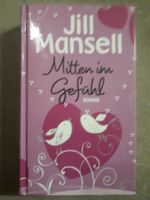 Jill Mansell Mitten un gefühl
