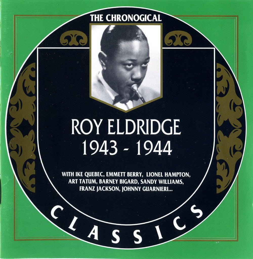 CD: Jazz-CD:  Roy Eldridge 1943 - 1944  (Classics) – Usato da Hochfelden venduto da mue_lhm9