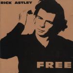 RICK ASTLEY (CD) FREE  --> siehe Beschreibung / NEUWERTIG