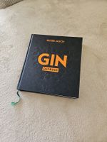 GIN Das Buch. Herstellung Genuss Kultur. Peter Jauch