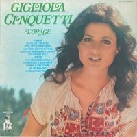 GIGLIOLA CINQUETTI - L'ORAGE