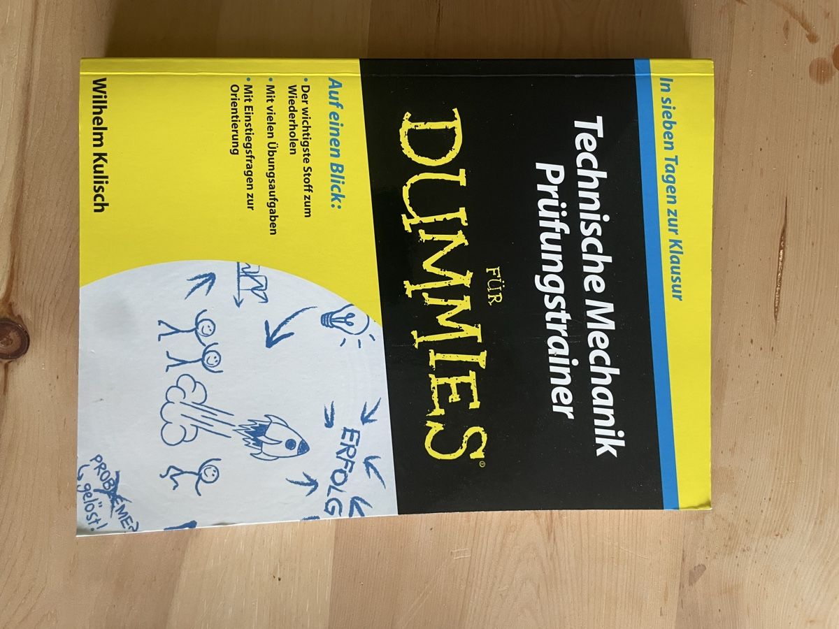 Libri: Techn. Mechanik Prüfungstrainer für Dummies, Kulisch – Usato da Zürich venduto da tilmoo