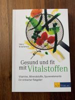 ♥ Gesund und fit mit Vitalstoffen / Vitamine, Mineralstoffe